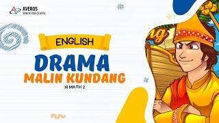 English Drama - Malin Kundang