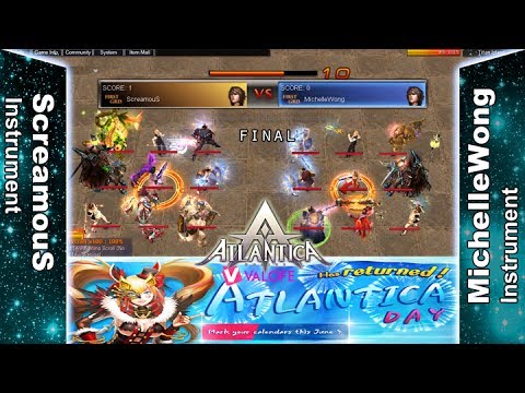 Titan 18/06/2017 PM: Final - ScreamouS vs MichelleWong - Atlantica Online