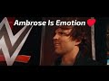 Ambrose Is Emotion ️ Jon Moxley Or Dean Ambrose Edit Night Changes ️‍