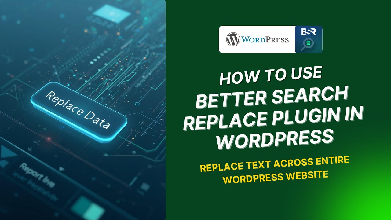 How to Use Better Search Replace Plugin in WordPress (Step-by-Step Tutorial)