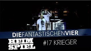 Die Fantastischen Vier - Heimspiel - Krieger