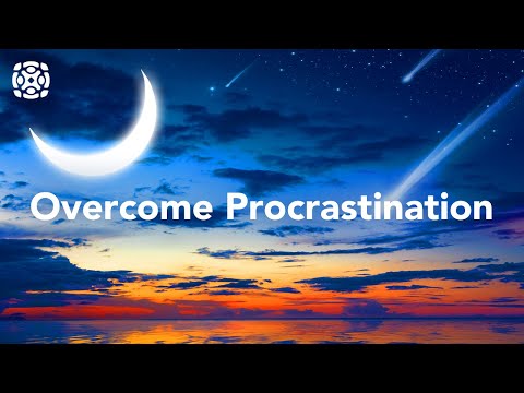 Guided Sleep Meditation, Set Goals and STOP Procrastinating