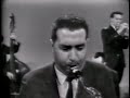 A Taste of Honey, 1963 Woody Herman, Carmen Leggio & Bill Chase