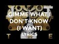 Justin Timberlake - "Gimme What I Don't Know (I Want)" (Lyrics)