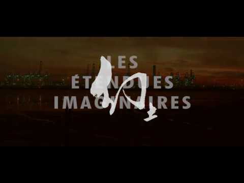 Les étendues imaginaires - Bande Annonce VOST