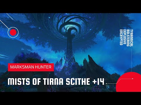 World of Warcraft: Shadowlands | Mythic Mists of Tirna Scithe +14 | MM Hunter (Season 3)