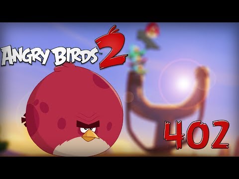 Angry Birds 2 - Rovio PIG CITY HAM FRANCISCO 402 LEVEL Walkthrough