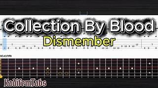 Collection By Blood - Electric Guitar Tutorial + TABs (Dismember) | Kadifem Tabs