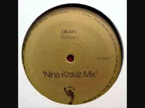 Okain - Scream (Nina Kraviz Remix)