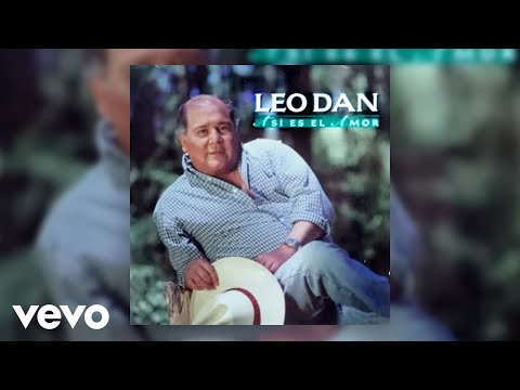 Leo Dan - Amigo Mío (Official Audio)