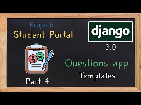 Django Student Portal - questions app part 4 | 24 thumbnail