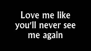 Alicia Keys   Like You&#39;ll Never See Me Again Lyrics