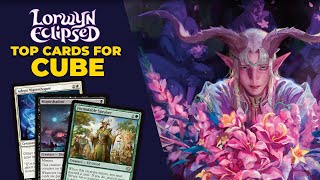 Top 10 Lorwyn Eclipsed Cards for Cube | Magic: The Gathering