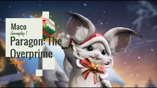 Paragon: The Overprime 1/25/2024 Maco Gameplay - Support 1