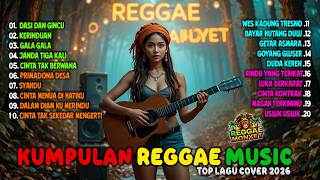 Download lagu RELAXING LAGU REGGAE TERBARU 2026 🌴🎵 DASI DAN GINCU 🔥 Top Hits Spotify Indonesia 2026 🎧 mp3 Download lagu RELAXING LAGU REGGAE TERBARU 2026 🌴🎵 DASI DAN GINCU 🔥 Top Hits Spotify Indonesia 2026 🎧 mp3