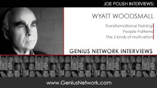 Wyatt Woodsmall:  Genius Network Interviews