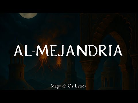 Al Mejandria - Mago De Oz