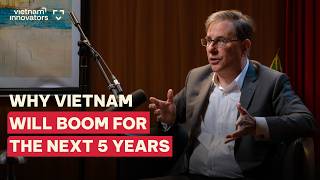 Emergency Podcast: Why Vietnam Will Boom For The Next 5 Years | Michael Kokalari | EP 412