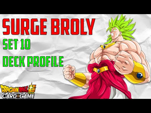 Set 10 Broly Surge Deck Profile