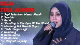 Download lagu Ella - Sembilu - Sepi Sekuntum Mawar Merah -Full album Lagu Lawas  mp3