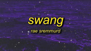 Rae Sremmurd - Swang (Lyrics) sped up | party at the mansion we bout to flood the spot