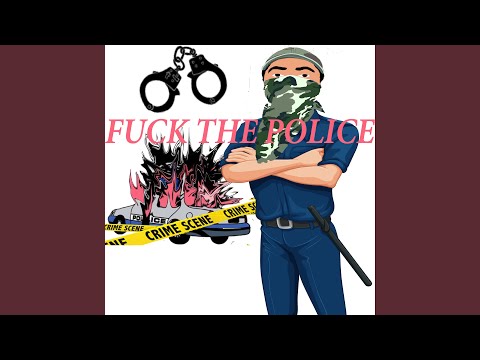 Fuck The Police