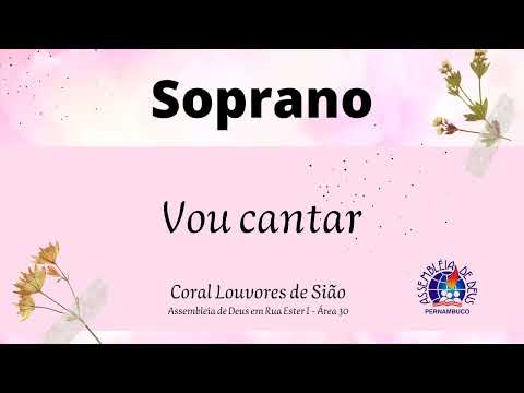 Vou cantar - Kit Soprano