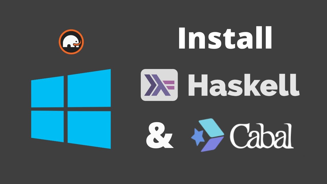 Install Haskell Compiler & Cabal on Windows