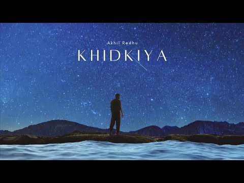 Akhil Redhu - Khidkiya (Official Lyric Video)