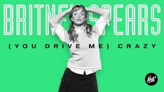 Britney Spears – (You Drive Me) Crazy (Nick* Millennium Mix)