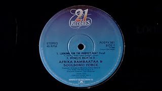 Afrika Bambaataa &amp; Soulsonic Force - Looking For The Perfect Beat - 1983 21 Records - Arthur Baker