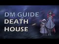 Death House | Curse of Strahd | DMs Guide