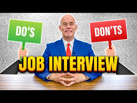 17 JOB INTERVIEW DOs AND DON’Ts!