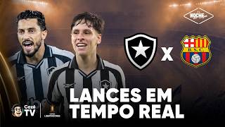 BOTAFOGO X BARCELONA: LIBERTADORES 2026 | PRÉ-LIBERTADORES | LANCES EM TEMPO REAL | NOCHE DE COPA