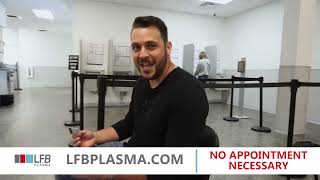 Donate Today at LFB Plasma