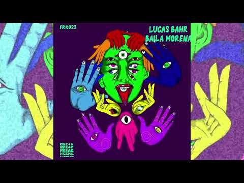 Lucas Bahr - Baila Morena