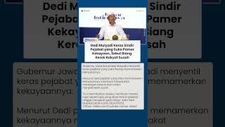Dedi Mulyadi Keras Larang Pejabat Flexing, Sebut dari Salah Satu Penyebab Rakyat Miskin Makin Susah