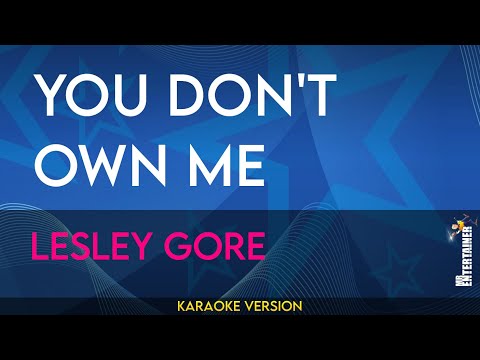 You Don't Own Me - Lesley Gore (KARAOKE)