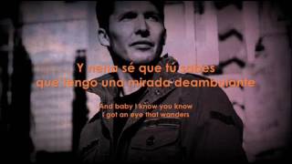 James Blunt - Love Me Better (Subtitulada en Español e Inglés)