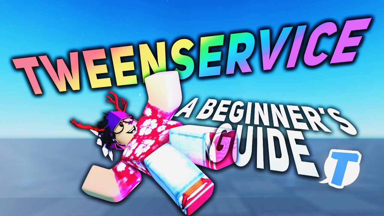 BEGINNERS Guide to Tweens! | Intermediate Roblox TweenService Scripting Tutorial (2021)