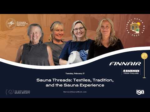 National Sauna Week 2026: Sauna Threads: Textiles, Tradition, and the Sauna Experience