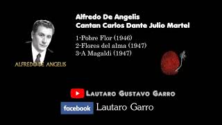 Alfredo De Angelis Carlos Dante Julio Martel Tanda de Vals