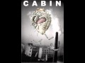 Cabin - I was here