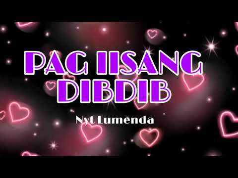 Pag iisang dibdib 💏 By Nyt Lumenda with lyrics