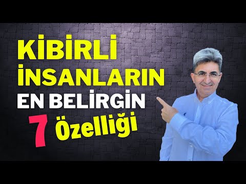 KİBİRLİ İNSANLARIN EN BELİRGİN 7 ÖZELLİĞİ | Canten Kaya Videoları