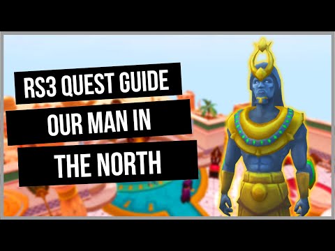RS3: Our Man in the North Quest Guide - Ironman Friendly - RuneScape 3