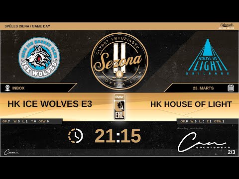 2022 03 23 Ice Wolves E3 - House of Light