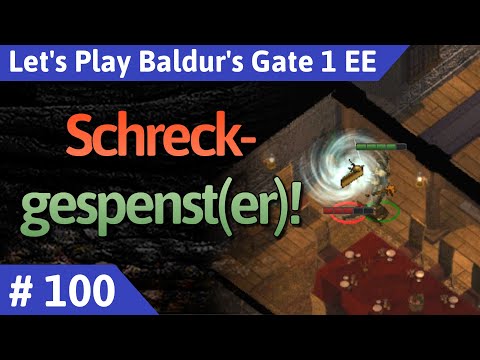 Baldur's Gate 1 deutsch Teil 100 - Schreckgespenst(er)! Let's Play