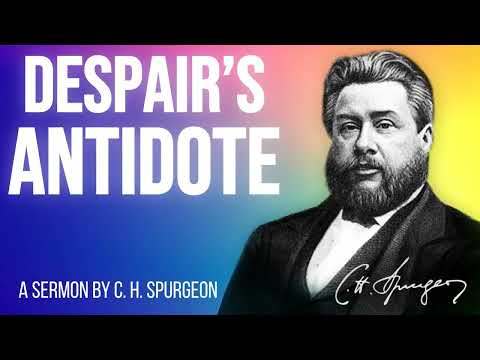 Despair Denounced and Grace Glorified (Ezekiel 37:11-13) - Charles Spurgeon Sermon
