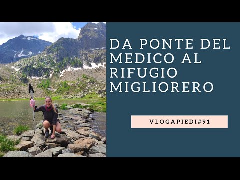 91. Da Ponte del Medico al Rifugio Migliorero (CN)